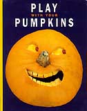 [Book: Play With Your Pumpkin]